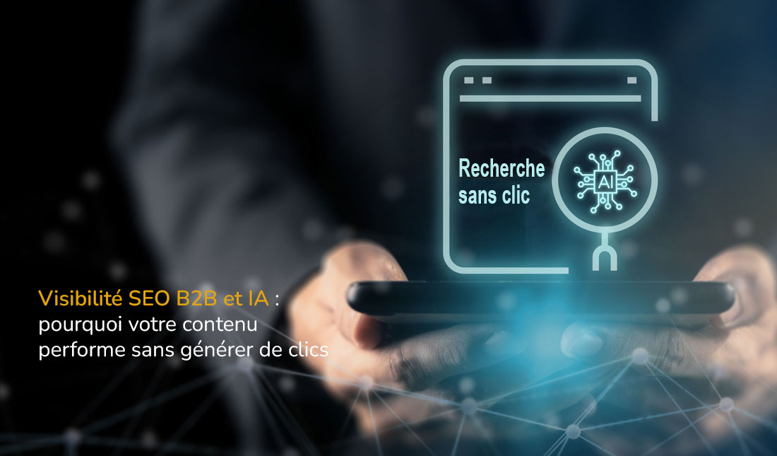Visibilité SEO B2B et IA