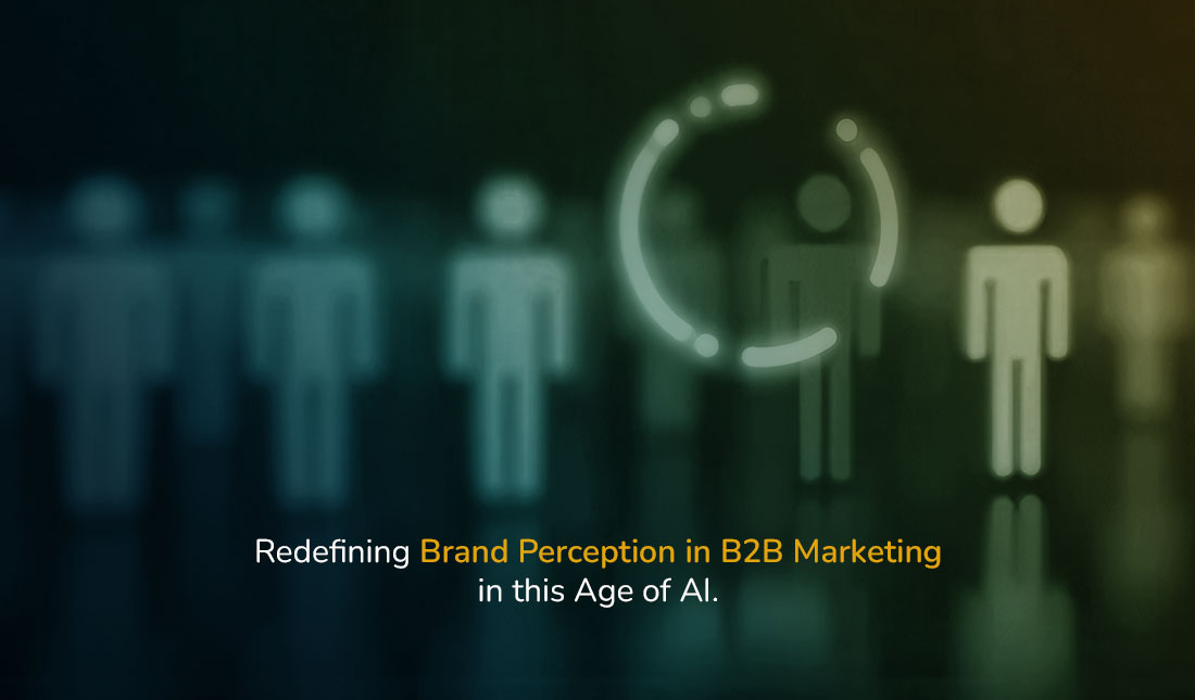 Brand Perception in B2B Marketing